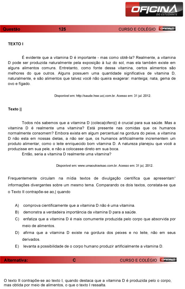 Enem 2013 &ndash; Corre&ccedil;&atilde;o da quest&atilde;o  125 &ndash; Linguagens e C&oacute;digos