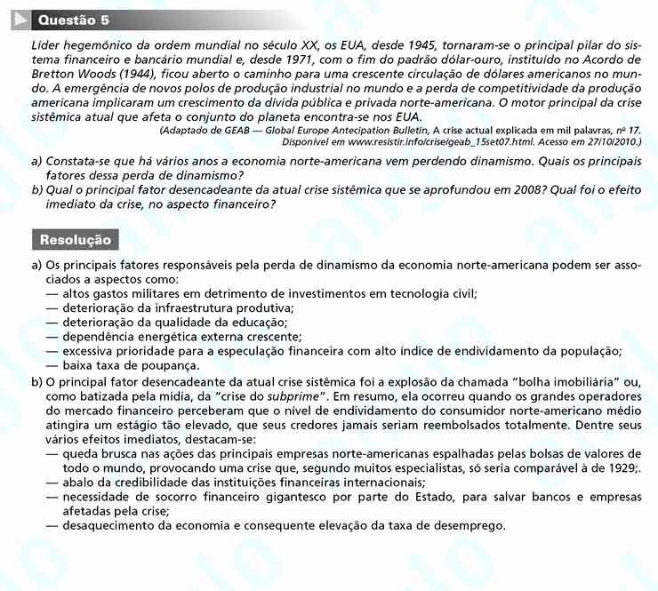 Unicamp 2011 – segunda fase: Questão 5 – Ciências Humanas