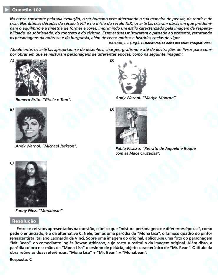 Enem 2010: Quest&atilde;o 102  &ndash; Linguagens e C&oacute;digos (prova amarela)