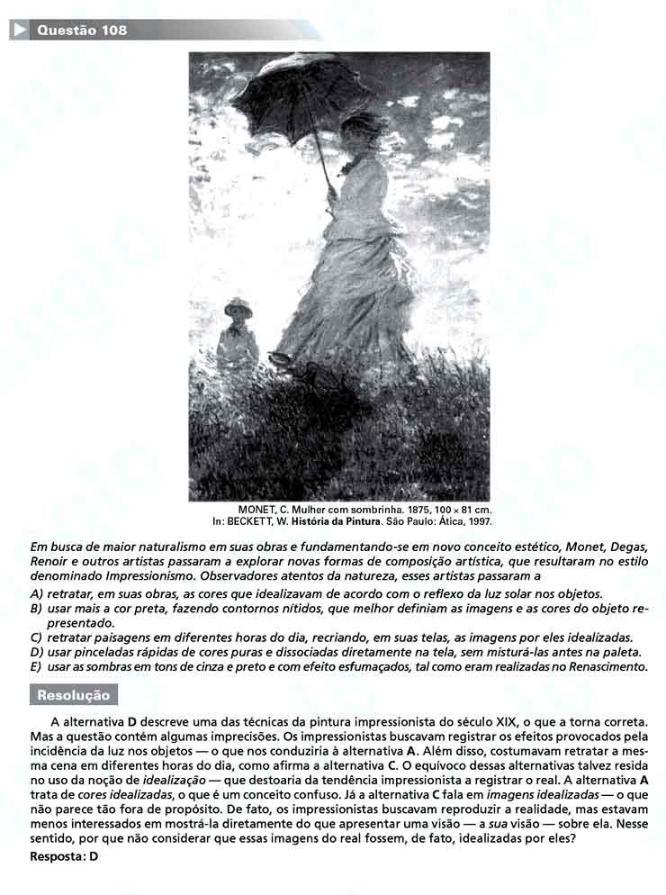 Enem 2010: Quest&atilde;o 108  &ndash; Linguagens e C&oacute;digos (prova amarela)