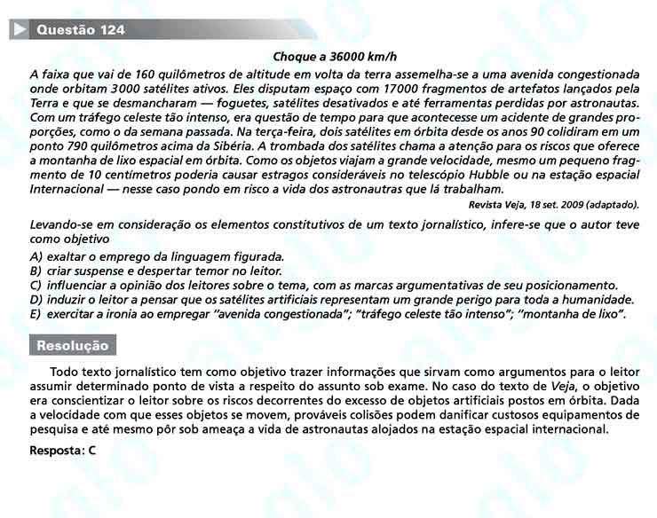 Enem 2010: Quest&atilde;o 124  &ndash; Linguagens e C&oacute;digos (prova amarela)