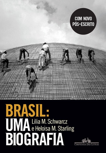 brasil uma biografia Sete livros de escritoras brasileiras contemporâneas que você precisa ler